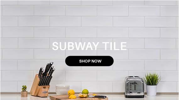Subway Tile - Shop Now!